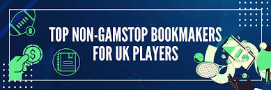 Discovering Bookies Not on GamStop A Guide to Non-GamStop Betting