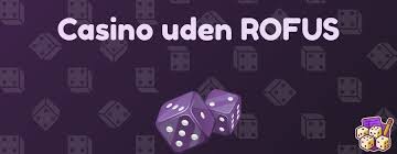 Danske Casinoer Uden ROFUS En Guide til Spil uden Begrænsninger Danske Casinoer Uden ROFUS En Guide til Spil uden Begrænsninger