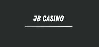 Exploring JB Casino A Comprehensive Guide to Exciting Gaming Experience