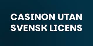 Upptäck fördelarna med online casino utan svensk licens -1641166105